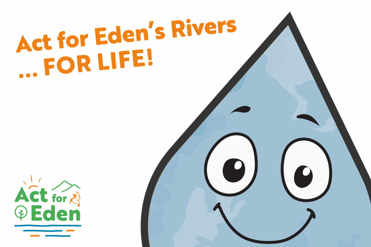 Act for Eden's Rivers For Life title graphic